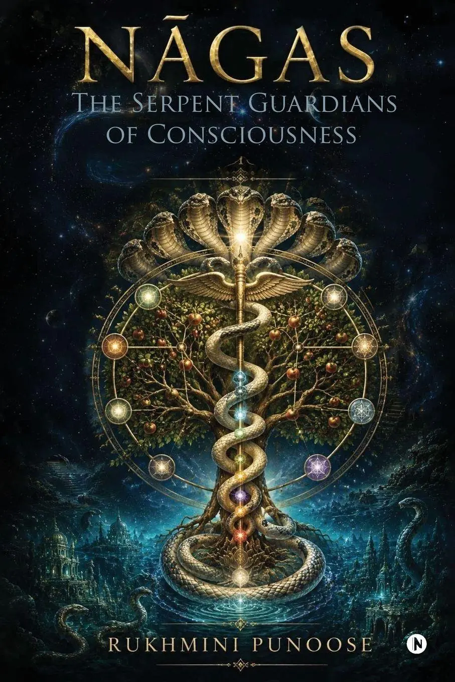 Cover: 9798905402449 | N¿gas | The serpent guardians of consciousness | Rukhmini Punoose
