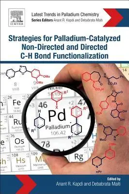 Cover: 9780128052549 | Strategies for Palladium-Catalyzed Non-Directed and Directed C Bond...