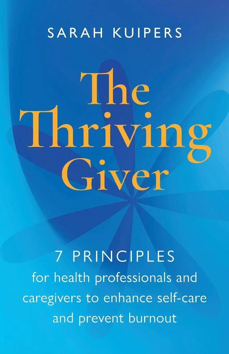Cover: 9781788602549 | The Thriving Giver | Sarah Kuipers | Taschenbuch | Englisch | 2021
