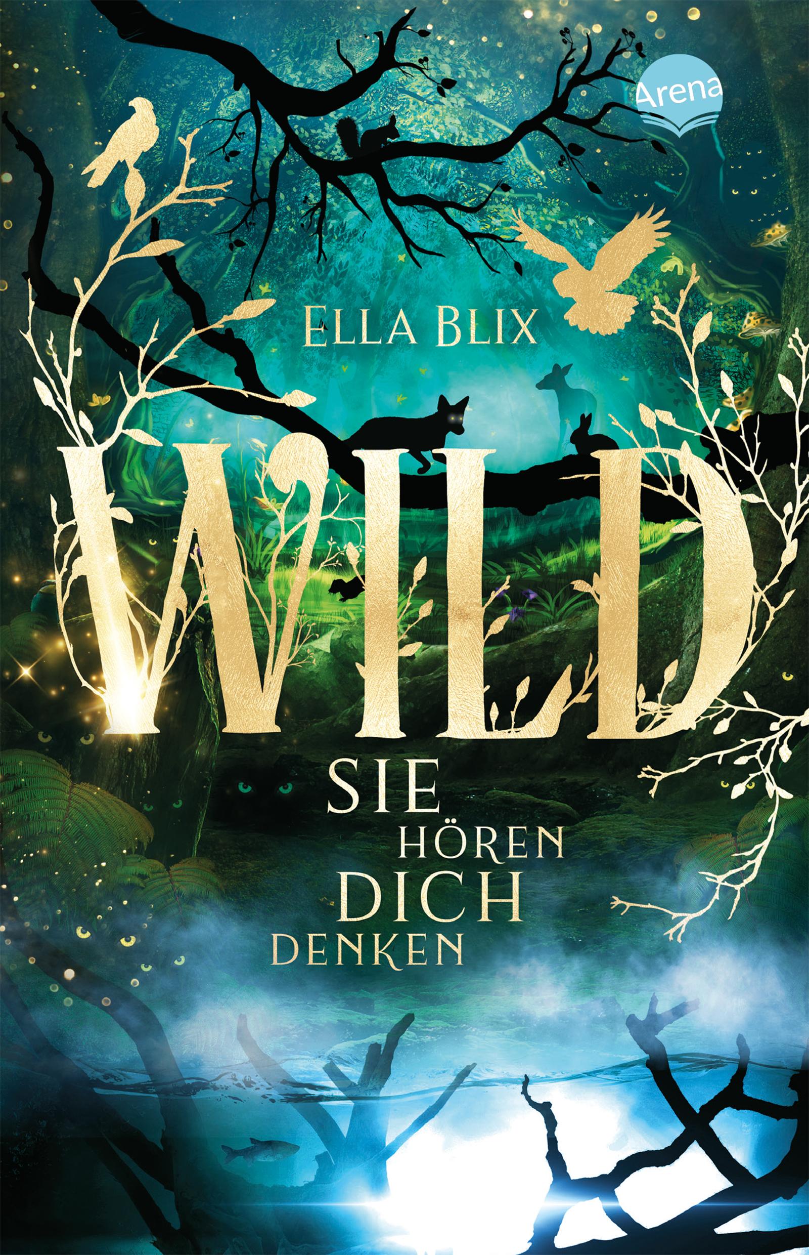 Cover: 9783401512549 | Wild. Sie hören dich denken | Ella Blix | Taschenbuch | 376 S. | 2022