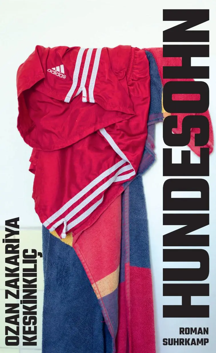 Cover: 9783518432549 | Hundesohn | Ozan Zakariya Keskinkiliç | Buch | 224 S. | Deutsch | 2025