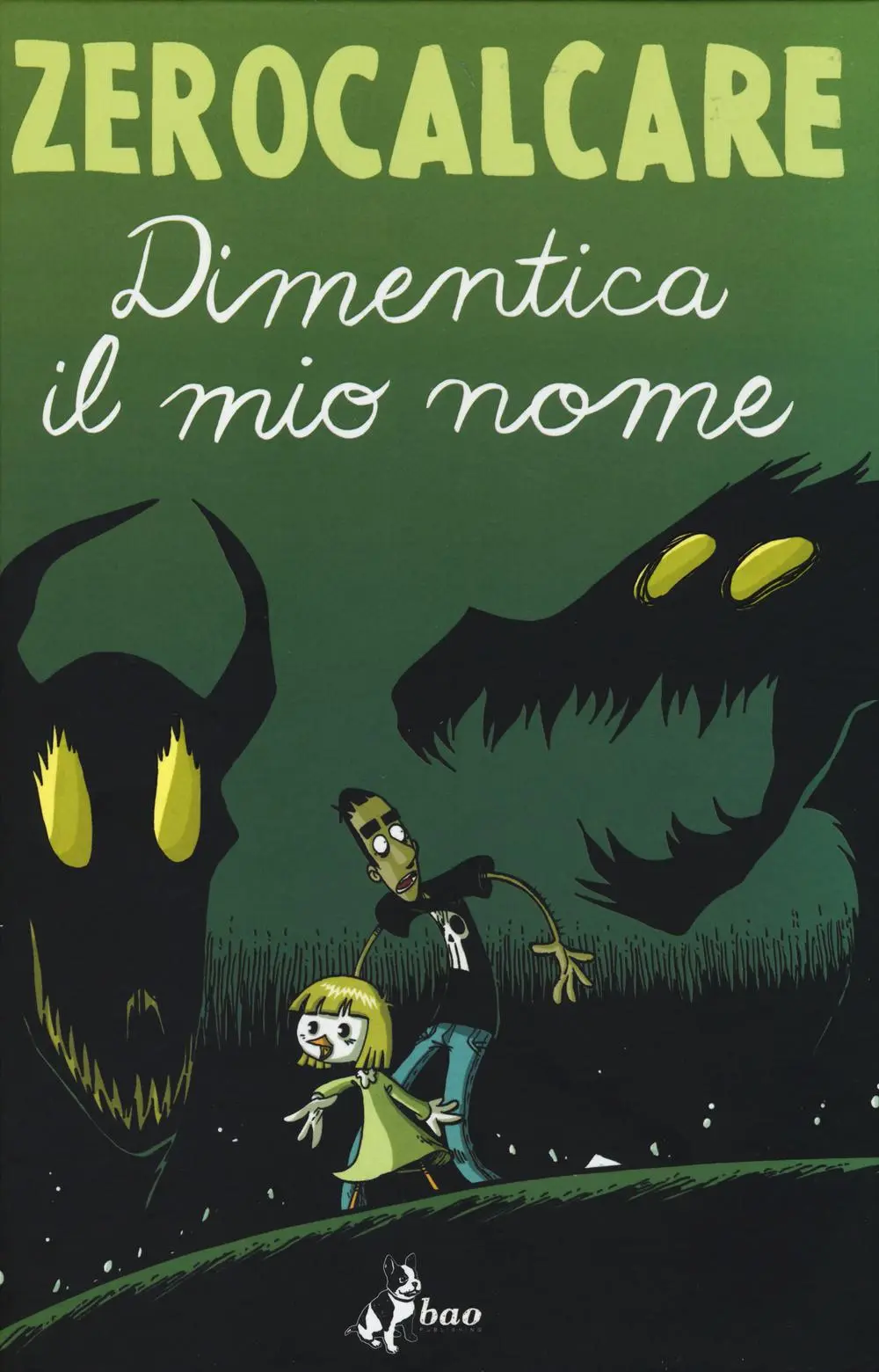 Cover: 9788865432549 | Dimentica il mio nome | Zerocalcare | Buch | Bao Publishing | 2014