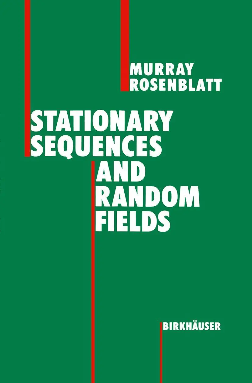 Cover: 9780817632649 | Stationary Sequences and Random Fields | Murray Rosenblatt | Buch