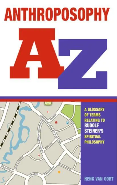 Cover: 9781855842649 | Anthroposophy A-Z | Henk van Oort | Taschenbuch | Englisch | 2012