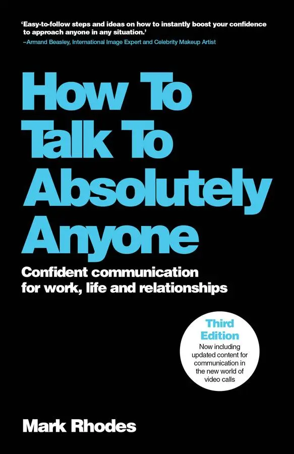 Cover: 9781907312649 | How To Talk To Absolutely Anyone | Mark Rhodes | Taschenbuch | 2025