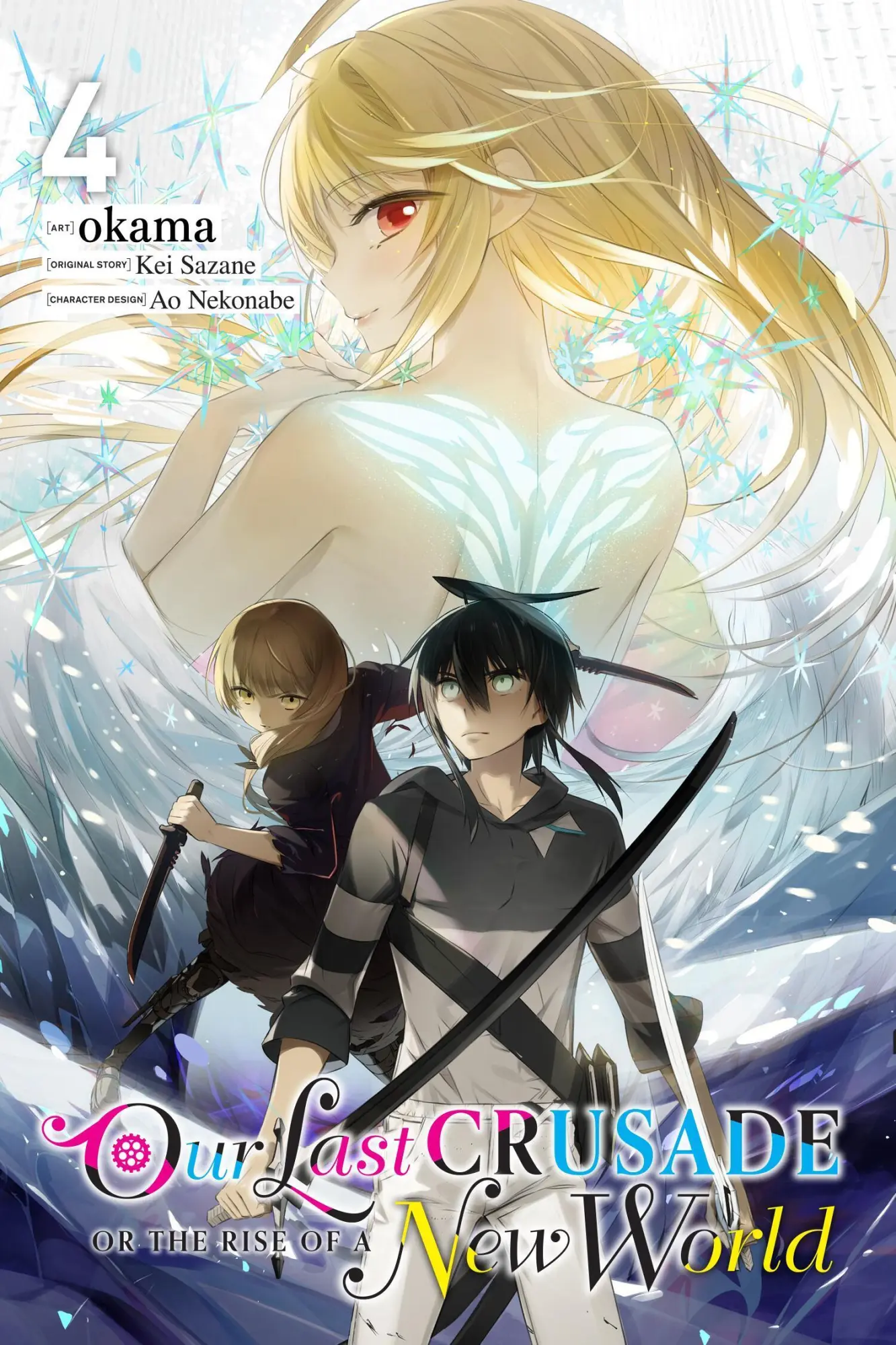 Cover: 9781975322649 | Our Last Crusade or the Rise of a New World, Vol. 4 (manga) | Buch