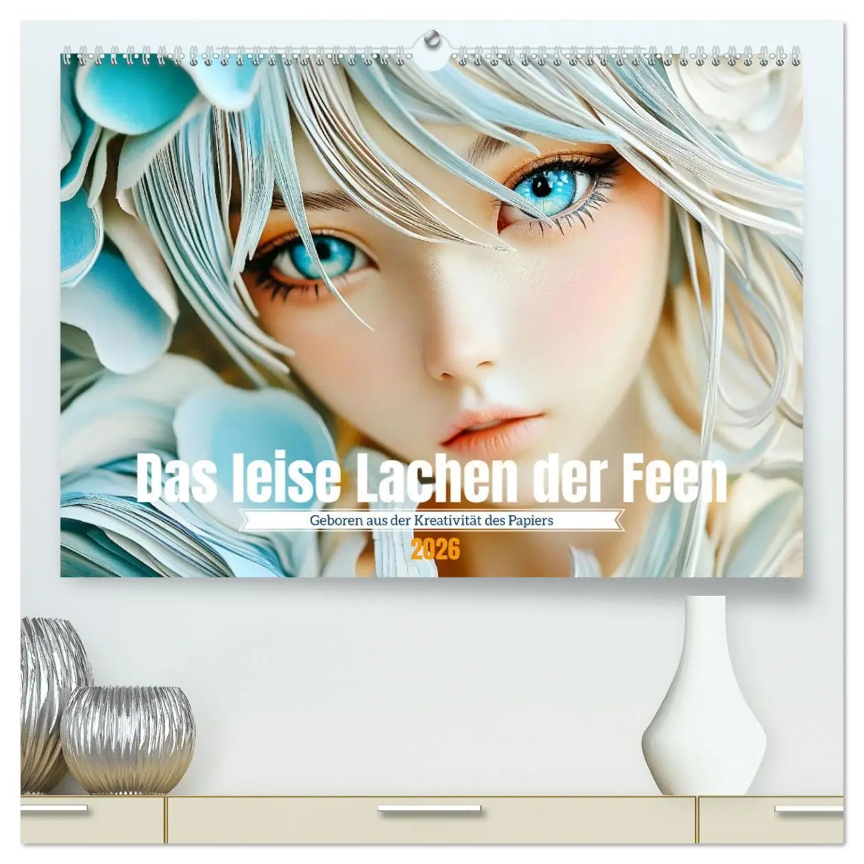Cover: 9783457282649 | Das leise Lachen der Feen (hochwertiger Premium Wandkalender 2026...