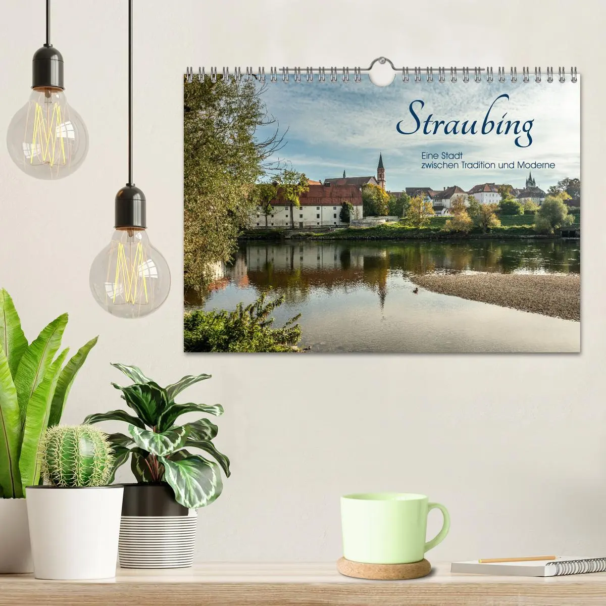 Bild: 9783457352649 | Straubing, eine Stadt zwischen Tradition und Moderne (Wandkalender...