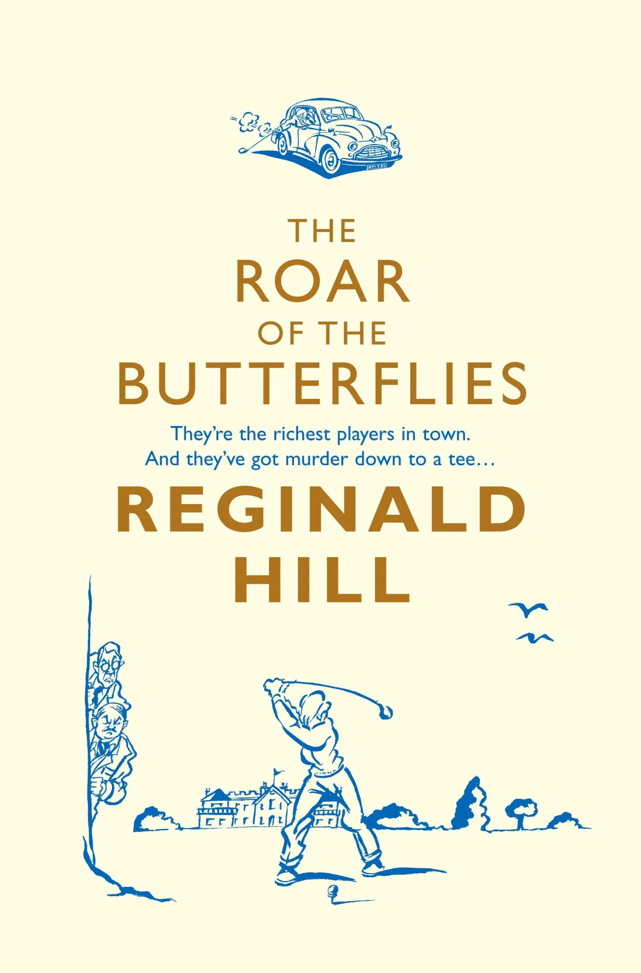 Cover: 9780007252749 | The Roar of the Butterflies | Reginald Hill | Taschenbuch | 313 S.