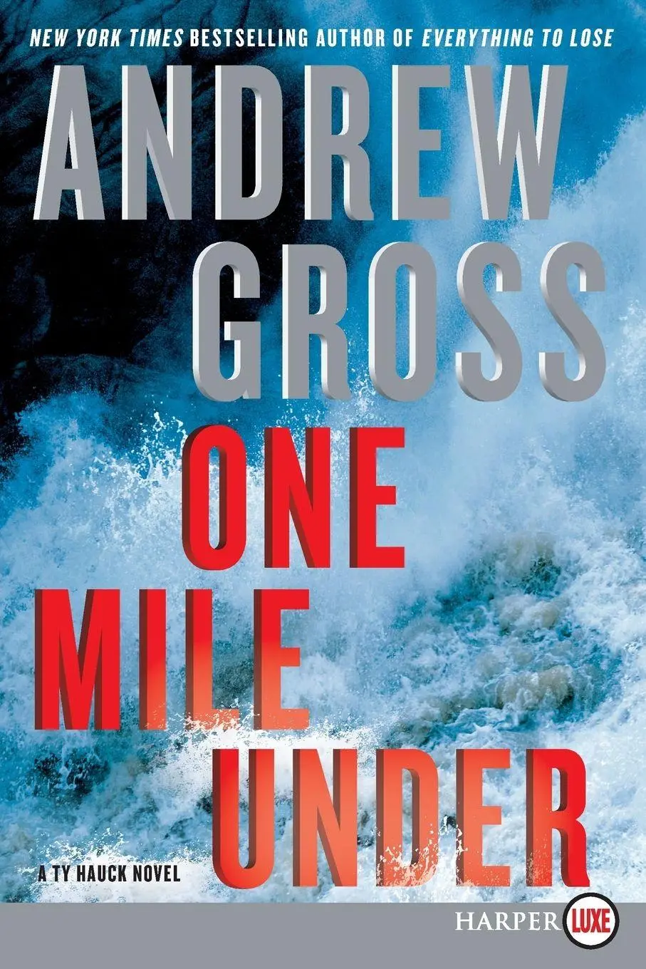 Cover: 9780062392749 | One Mile Under LP | Andrew Gross | Taschenbuch | Englisch | 2025