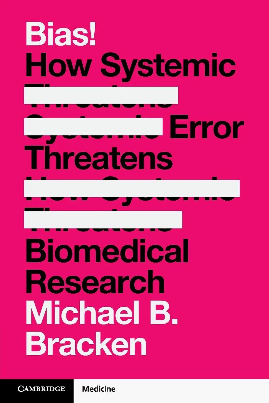 Cover: 9781009682749 | Bias! | Michael B. Bracken | Taschenbuch | Englisch | 2026