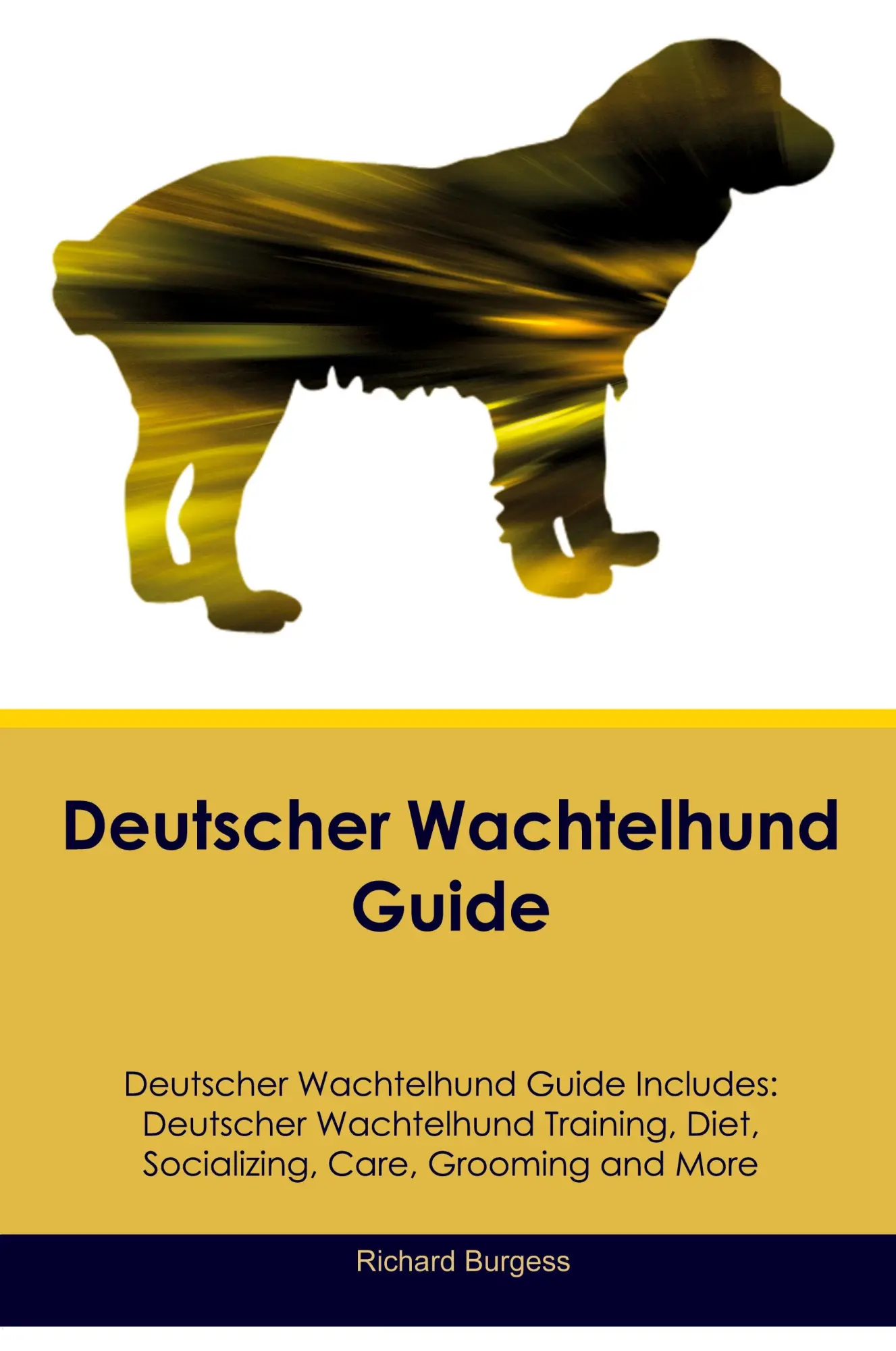 Cover: 9781395862749 | Deutscher Wachtelhund Guide Deutscher Wachtelhund Guide Includes