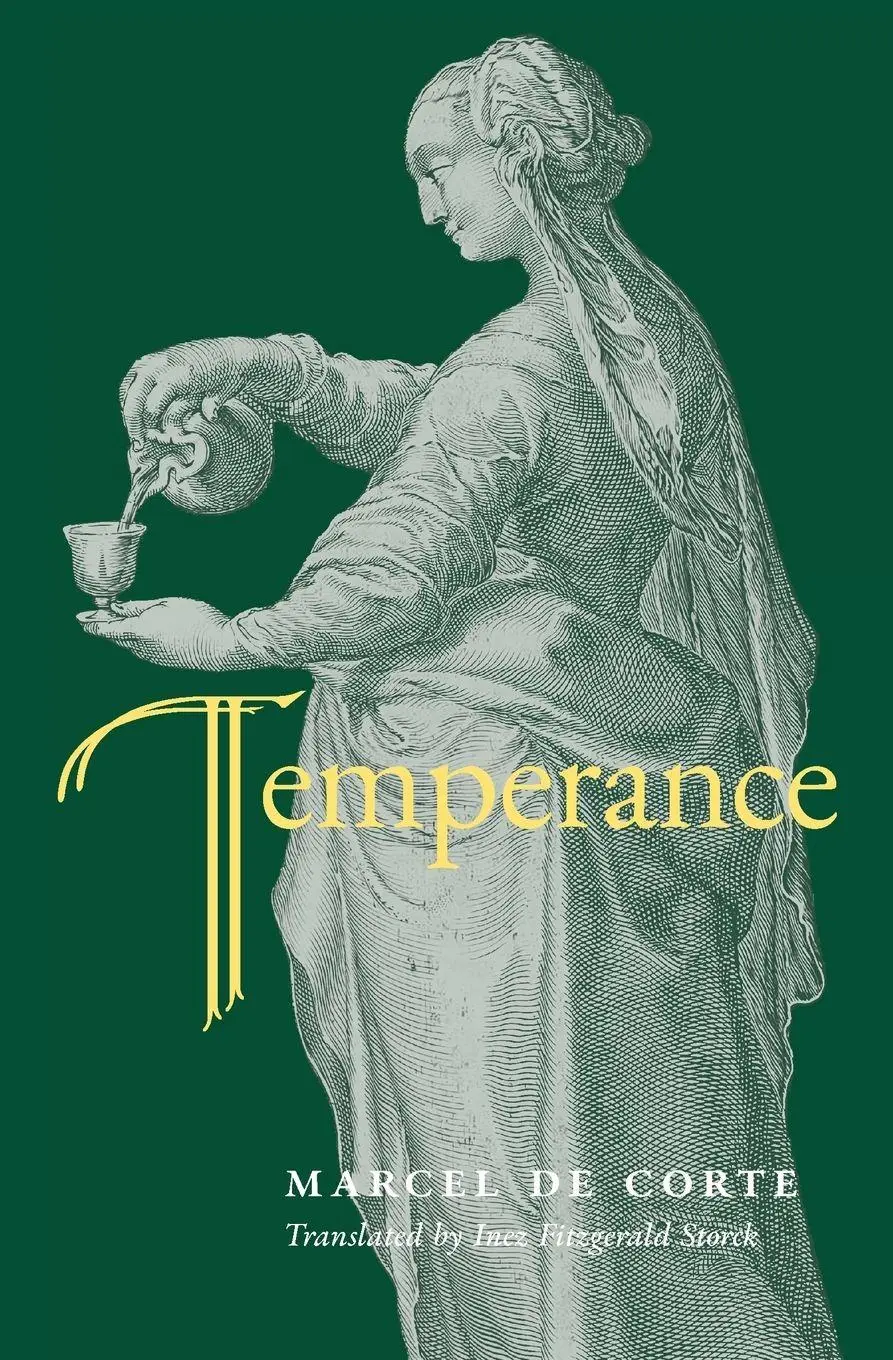 Cover: 9781998492749 | Temperance | Marcel de Corte | Taschenbuch | Englisch | 2026