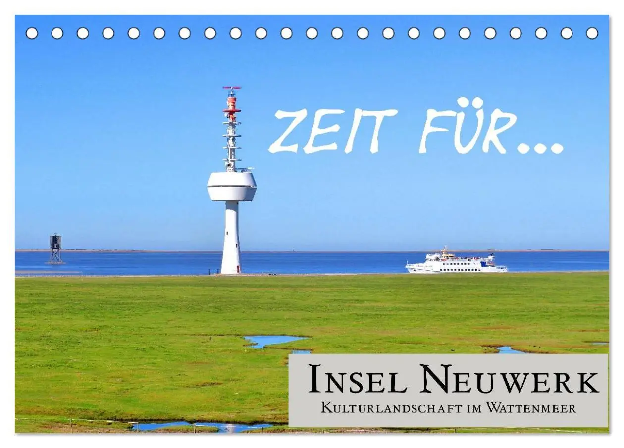 Cover: 9783457962749 | Zeit für... Insel Neuwerk - Kulturlandschaft im Wattenmeer...