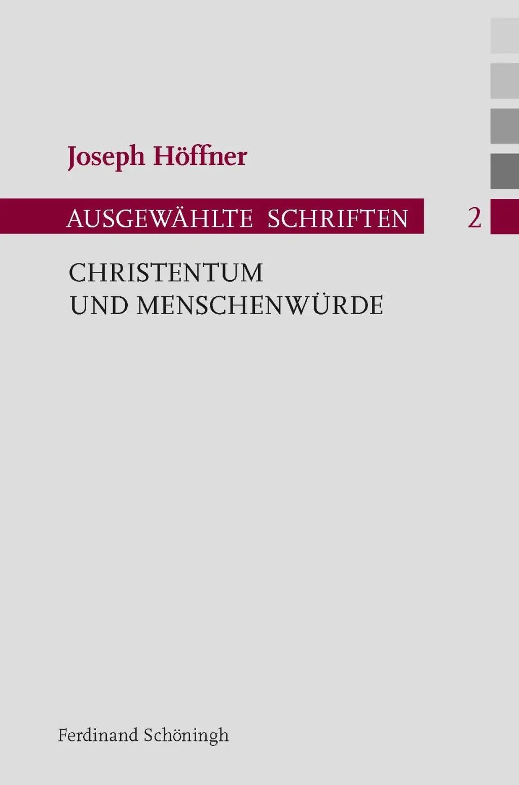 Cover: 9783506772749 | Christentum und Menschenwürde | Joseph Höffner | Taschenbuch | 528 S.