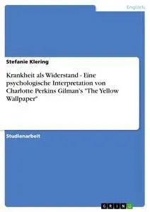 Cover: 9783638822749 | Krankheit als Widerstand - Eine psychologische Interpretation von...