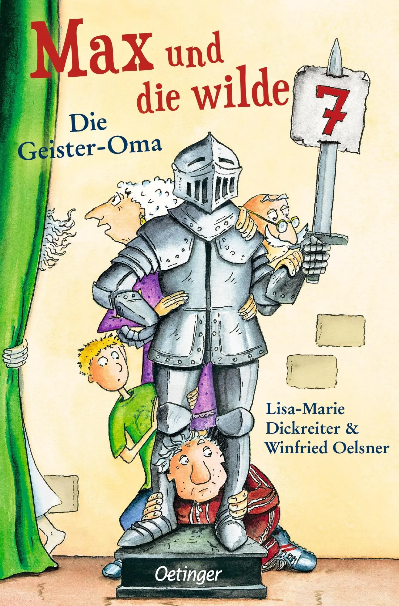 Cover: 9783751202749 | Max und die wilde 7 2. Die Geister-Oma | Lisa-Marie Dickreiter (u. a.)