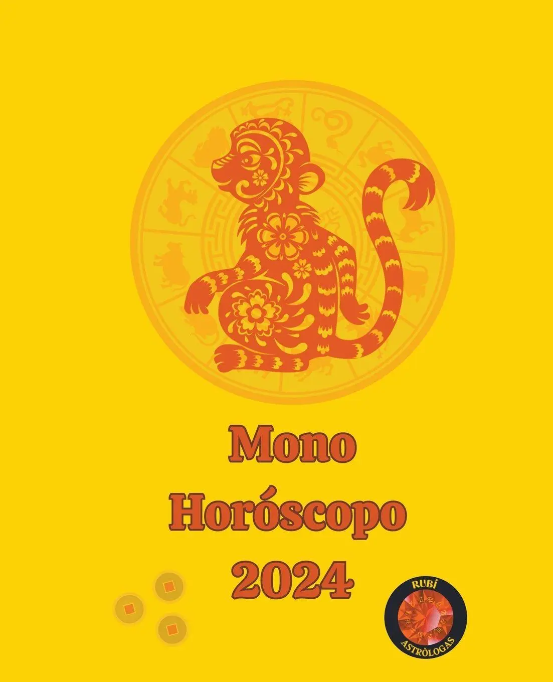 Cover: 9798223952749 | Mono Horóscopo 2024 | Angeline A. Rubi (u. a.) | Taschenbuch | 2023