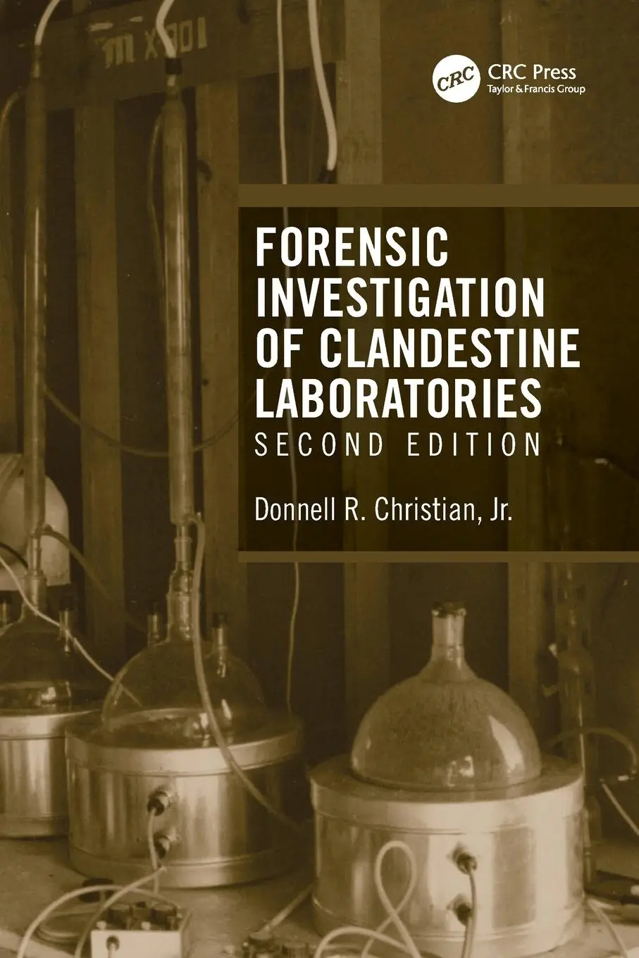 Cover: 9781032272849 | Forensic Investigation of Clandestine Laboratories | Christian | Buch