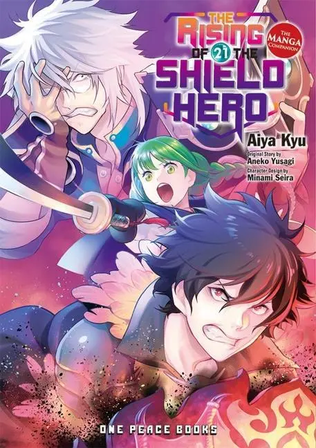 Cover: 9781642732849 | The Rising of the Shield Hero Volume 21 | The Manga Companion | Yusagi