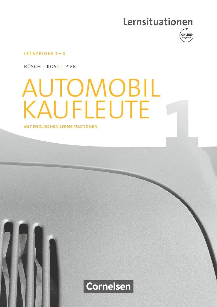 Cover: 9783064512849 | Automobilkaufleute Band 1: Lernfelder 1-4 - Arbeitsbuch mit...