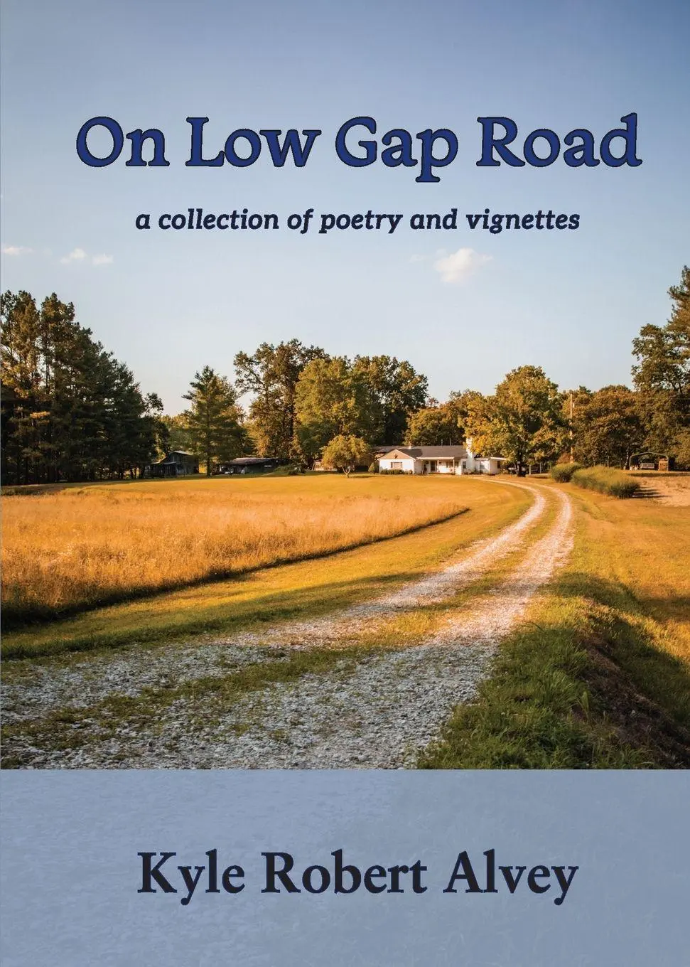 Cover: 9798987192849 | On Low Gap Road | Kyle R Alvey | Taschenbuch | Englisch | 2024