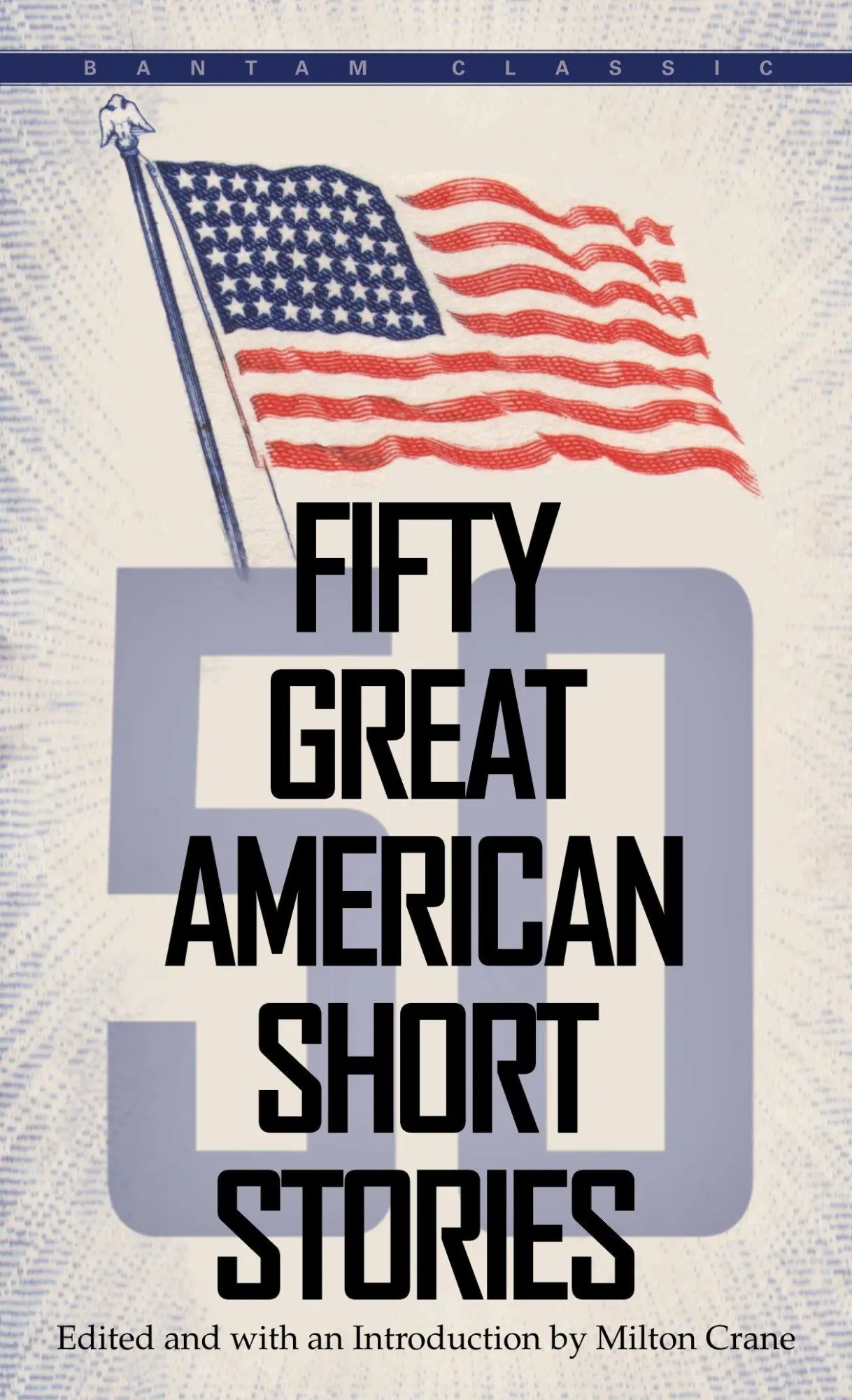 Cover: 9780553272949 | Fifty Great American Short Stories | Milton Crane | Taschenbuch | 1984