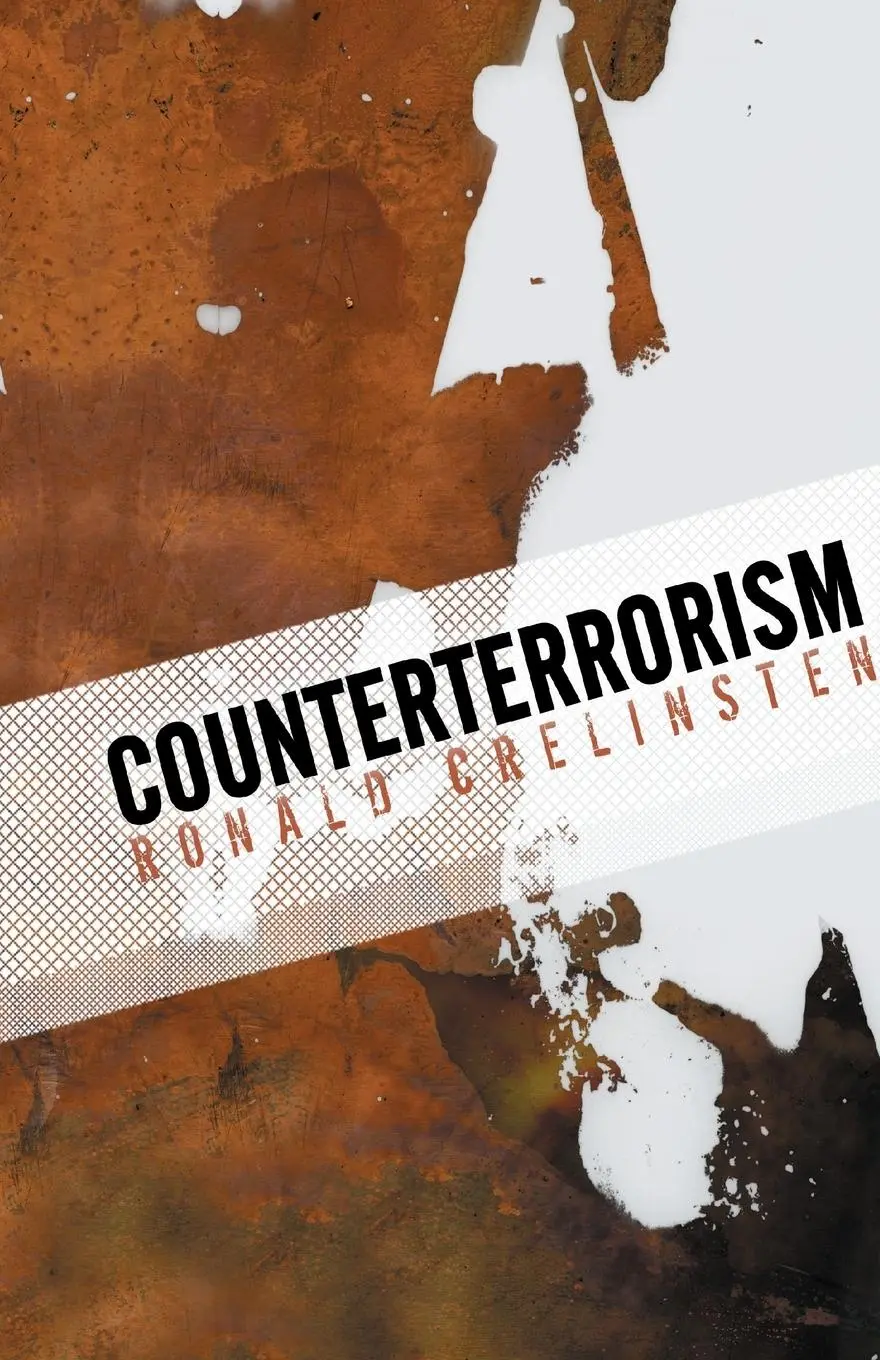Cover: 9780745642949 | Counterterrorism | Ronald Crelinsten | Taschenbuch | 248 S. | Englisch
