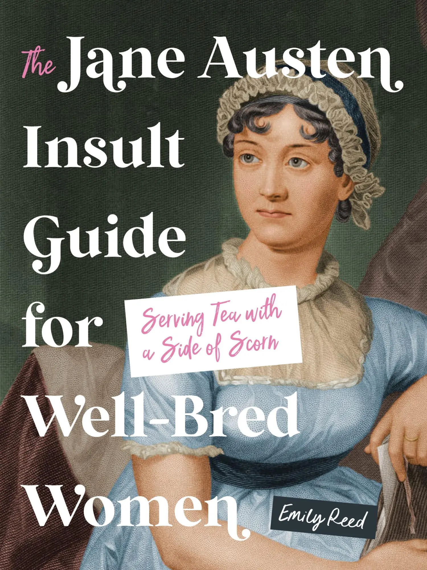 Cover: 9781250372949 | The Jane Austen Insult Guide for Well-Bred Women | Emily Reed | Buch