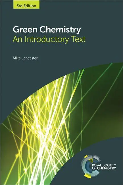 Cover: 9781782622949 | Green Chemistry | An Introductory Text | Mike Lancaster | Buch | 2016