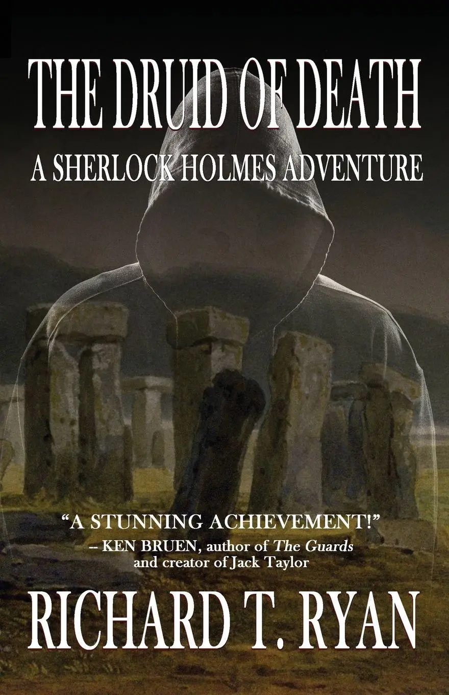 Cover: 9781787052949 | The Druid of Death - A Sherlock Holmes Adventure | Richard T Ryan
