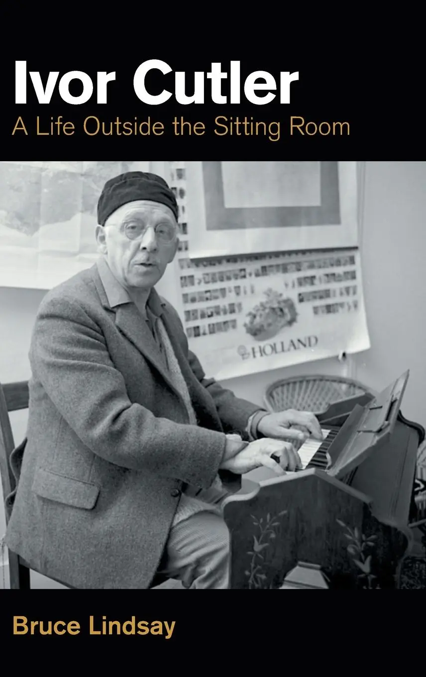 Cover: 9781800502949 | Ivor Cutler | A Life Outside the Sitting Room | Bruce Lindsay | Buch