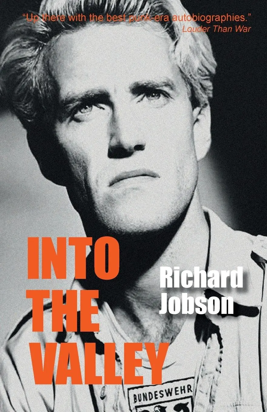 Cover: 9781912782949 | Into The Valley | Richard Jobson | Taschenbuch | Englisch | 2022