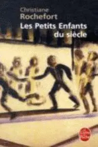Cover: 9782253002949 | Les petits enfants du siecle | Christiane Rochefort | Taschenbuch
