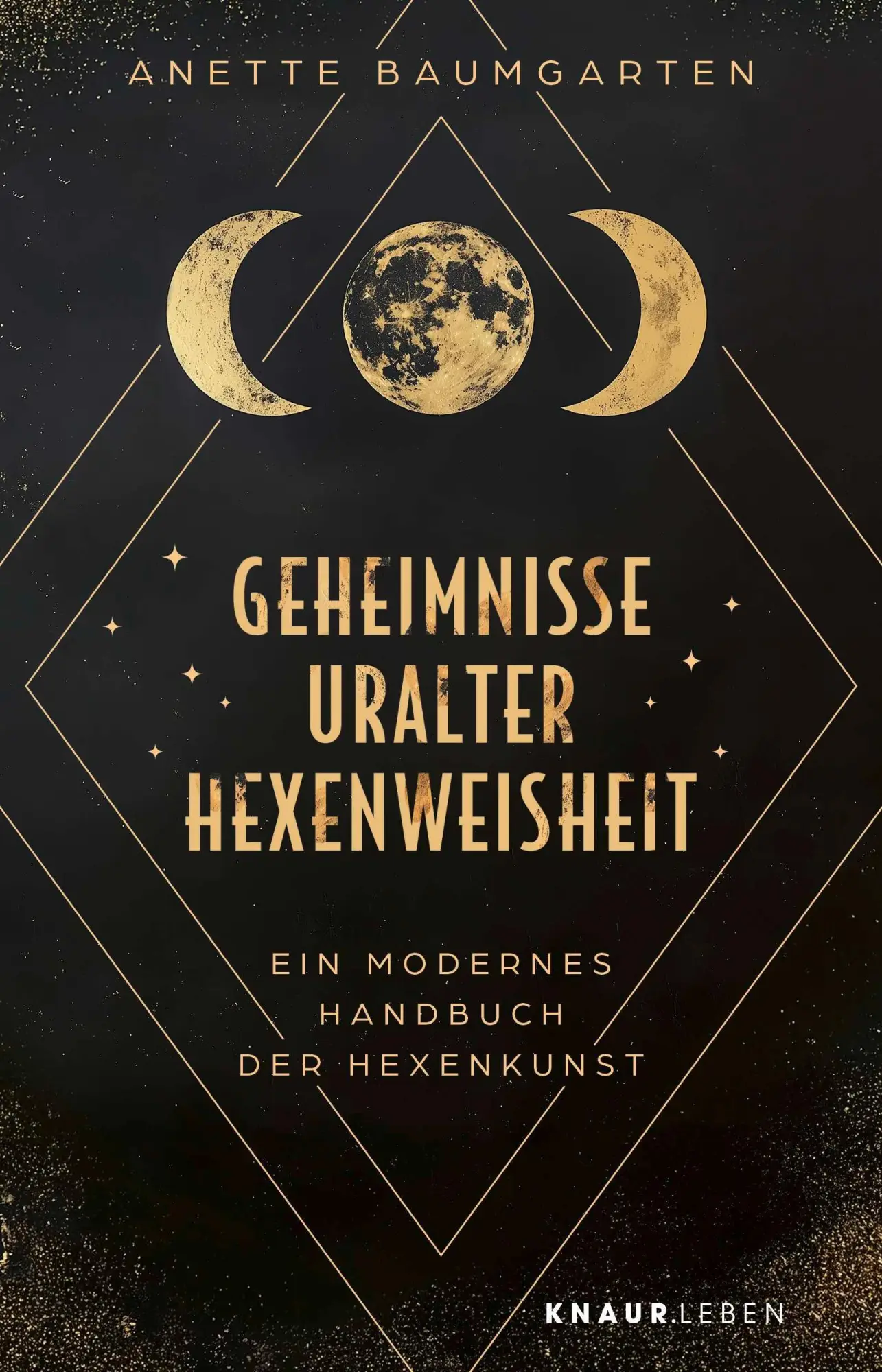 Cover: 9783426562949 | Geheimnisse uralter Hexenweisheit | Anette Baumgarten | Taschenbuch