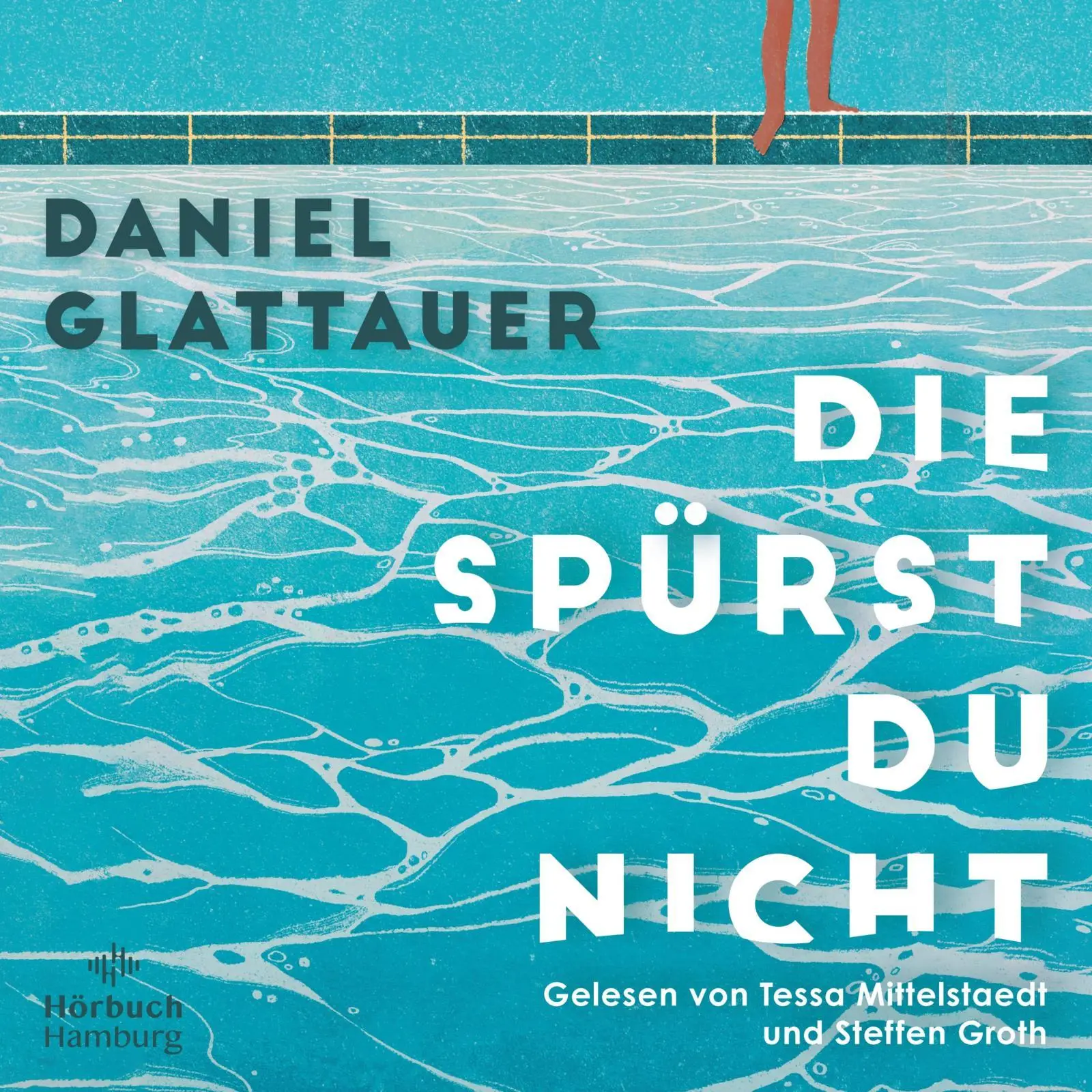 Cover: 9783957132949 | Die spürst du nicht | 2 CDs | Daniel Glattauer | MP3 | 2 Audio-CDs