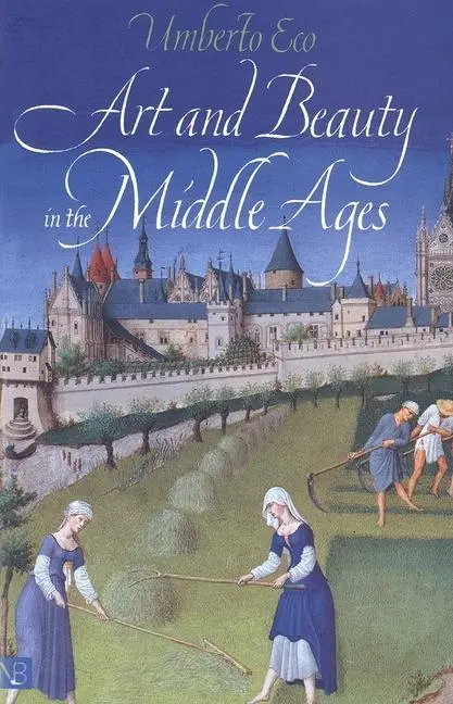 Cover: 9780300093049 | Art and Beauty in the Middle Ages | Umberto Eco | Taschenbuch | 2002 Cover: 9780300093049 | Art and Beauty in the Middle Ages | Umberto Eco | Taschenbuch | 2002