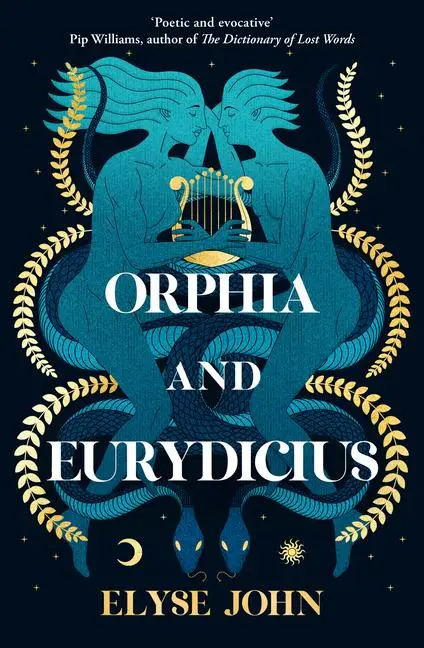 Cover: 9781460763049 | Orphia and Eurydicius | Elyse John | Taschenbuch | 400 S. | Englisch