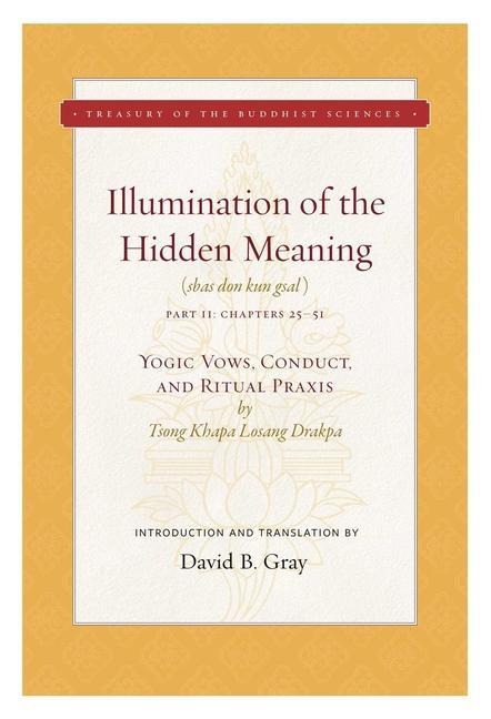 Cover: 9781949163049 | Illumination of the Hidden Meaning Vol. 2, 2: Yogic Vows, Conduct,...