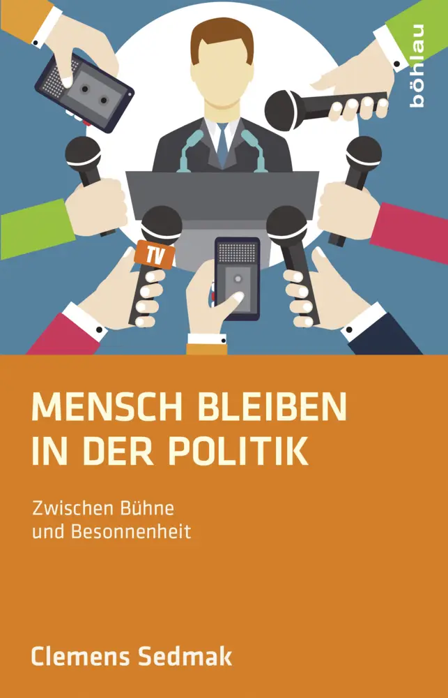 Cover: 9783205203049 | Mensch bleiben in der Politik | Zwischen Bühne und Besonnenheit | Buch