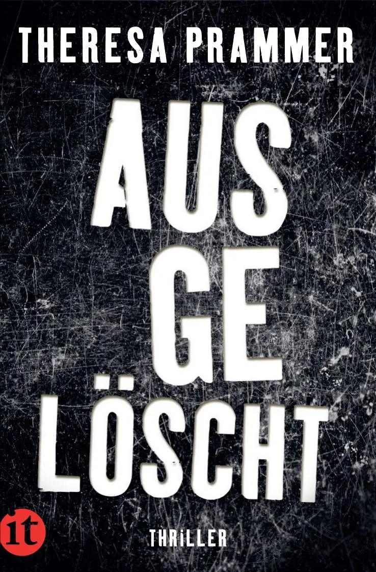 Cover: 9783458683049 | Ausgelöscht | Theresa Prammer | Taschenbuch | 351 S. | Deutsch | 2023
