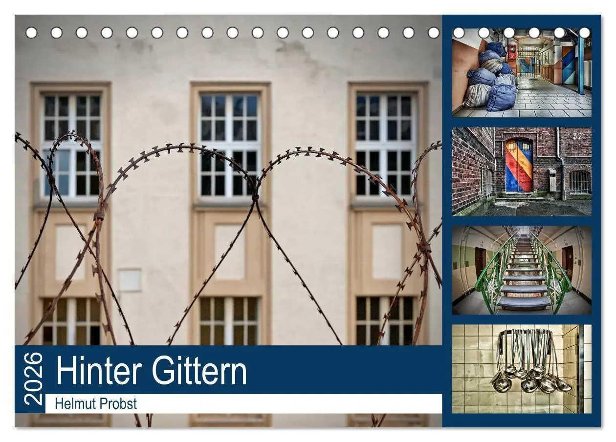 Cover: 9783516163049 | Hinter Gittern (Tischkalender 2026 DIN A5 quer), CALVENDO...