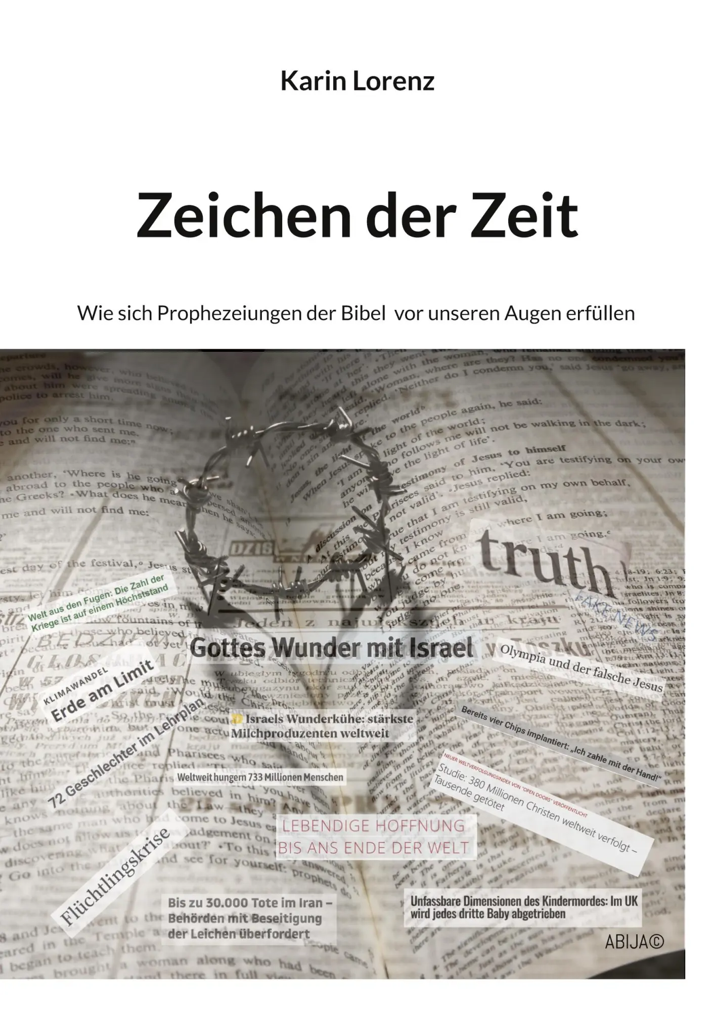 Cover: 9783695743049 | Zeichen der Zeit | Karin Lorenz | Taschenbuch | 252 S. | Deutsch