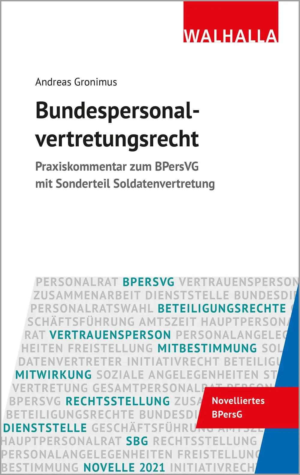 Cover: 9783802963049 | Bundespersonalvertretungsrecht | Andreas Gronimus | Buch | 1120 S.