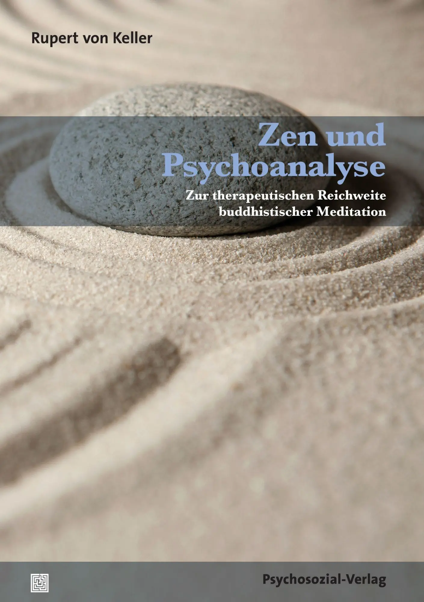 Cover: 9783837923049 | Zen und Psychoanalyse | Rupert von Keller | Taschenbuch | 220 S.