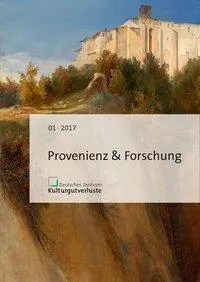 Cover: 9783954983049 | Provenienz &amp; Forschung | Heft 1/2017, Provenienz &amp; Forschung 2017/01