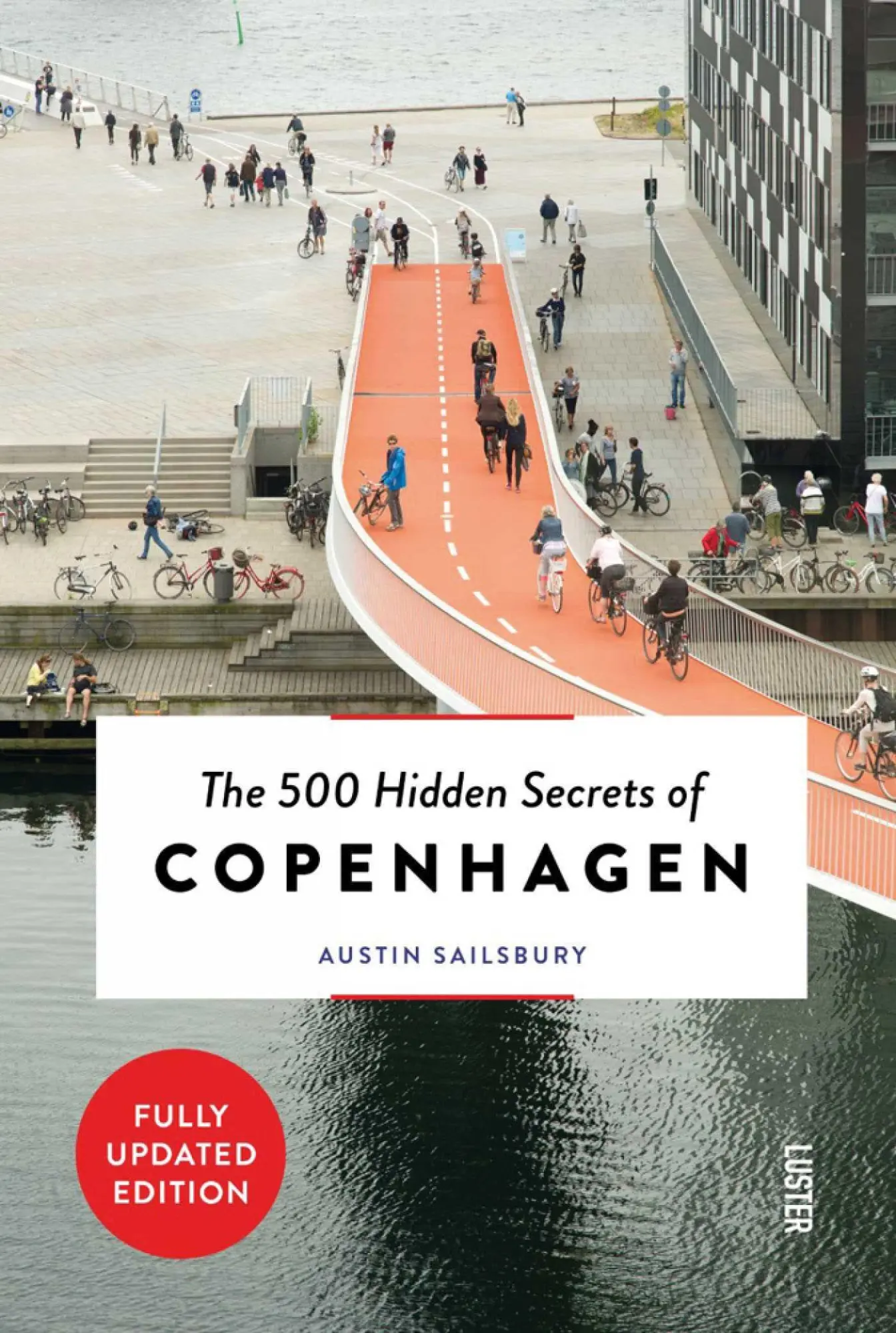 Cover: 9789460583049 | The 500 Hidden Secrets of Copenhagen - Updated and Revised | Sailsbury