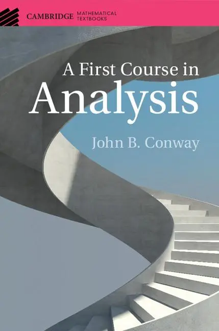 Cover: 9781107173149 | A First Course in Analysis | John B. Conway | Buch | Englisch | 2017
