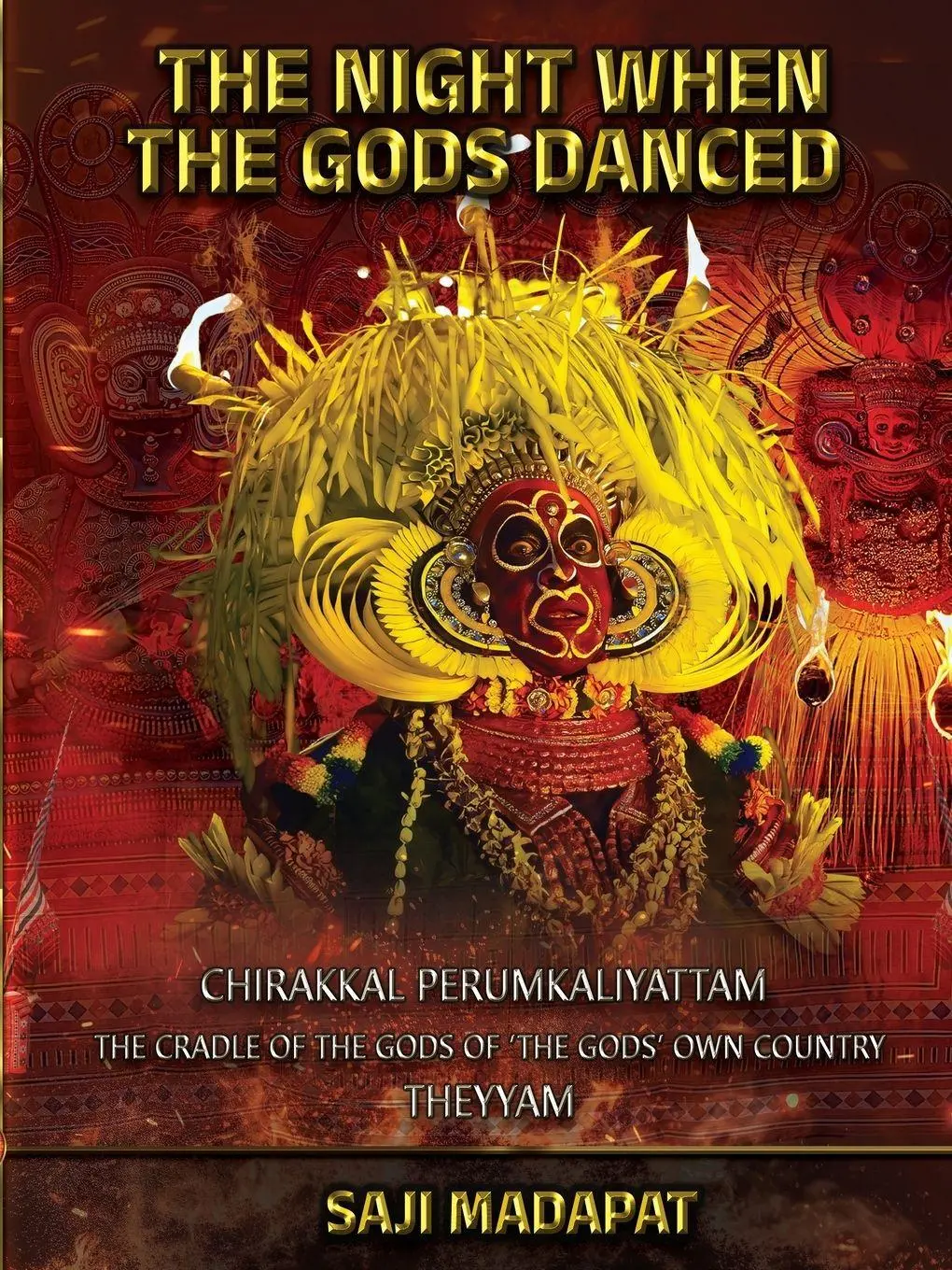 Cover: 9781964213149 | The Night When The Gods Danced | Saji Madapat (u. a.) | Taschenbuch
