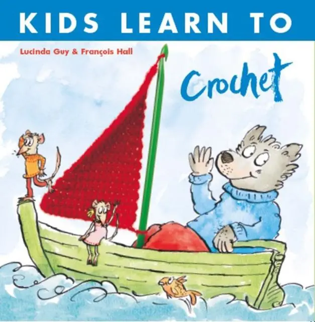 Cover: 9781999963149 | Kids Learn to Crochet | Lucinda Guy | Taschenbuch | Englisch | 2018